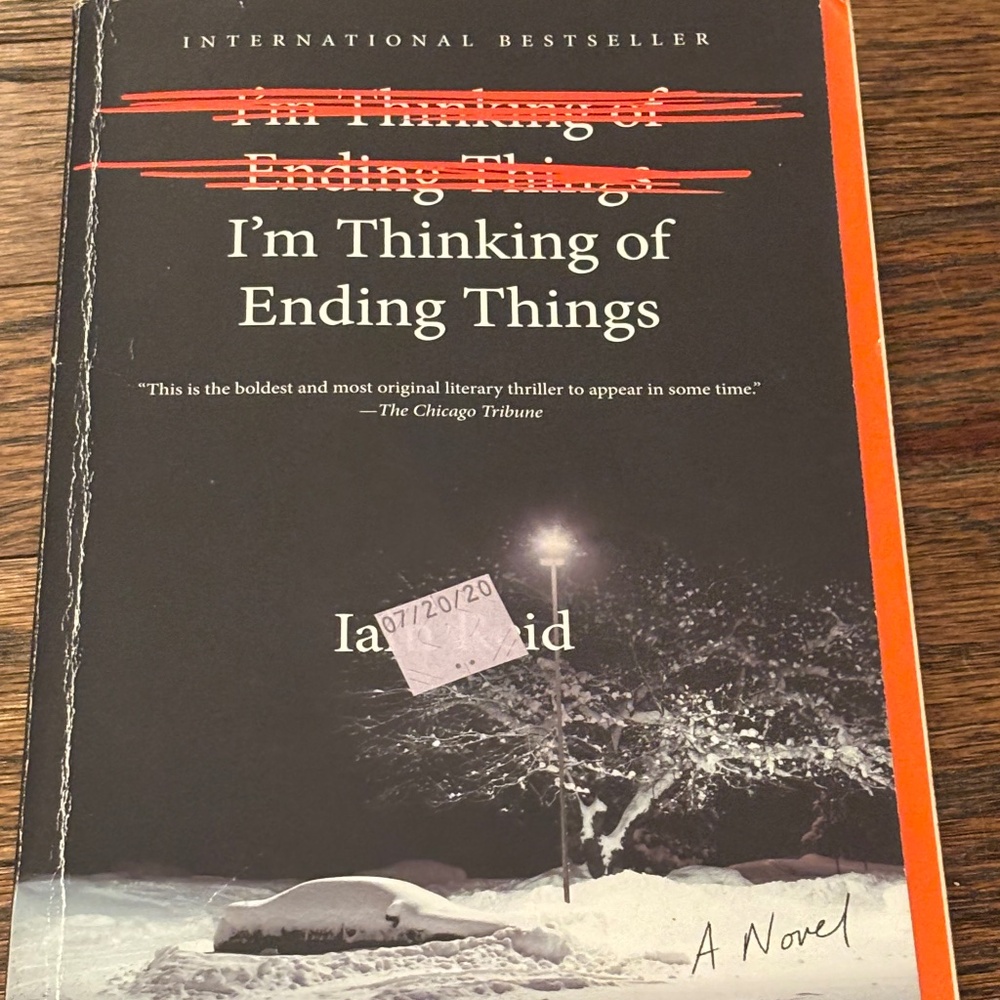 I’m Thinking of Ending Things by Iain Reid